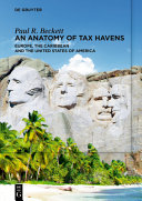 An anatomy of tax havens : Europe, the Caribbean and the United States of America /