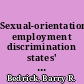 Sexual-orientation-based employment discrimination states' experience with statutory prohibitions since 1997 /