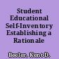 Student Educational Self-Inventory Establishing a Rationale /