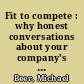Fit to compete : why honest conversations about your company's capabilities are the key to a winning strategy /