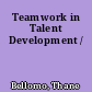 Teamwork in Talent Development /