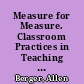 Measure for Measure. Classroom Practices in Teaching English, 1972-1973