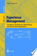 Experience management : foundations, development methodology, and Internet-based applications /