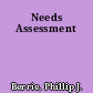 Needs Assessment