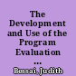 The Development and Use of the Program Evaluation Survey (PES) A Measure of Student Majors' Perceptions of and Satisfaction with Their Academic Department /