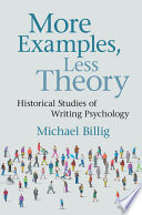 More examples, less theory : historical studies of writing psychology /
