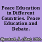 Peace Education in Different Countries. Peace Education and Debate. 81