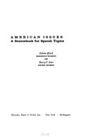 American issues : a sourcebook for speech topics /
