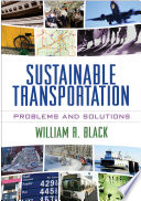 Sustainable transportation : problems and solutions /