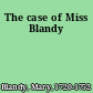 The case of Miss Blandy