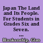 Japan The Land and Its People. For Students in Grades Six and Seven. Instructional Materials about Japan (IMAJ) /