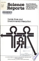 Family style and environmental interaction /