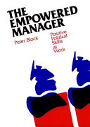 The empowered manager : positive political skills at work /