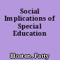 Social Implications of Special Education