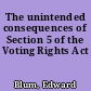 The unintended consequences of Section 5 of the Voting Rights Act
