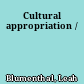 Cultural appropriation /