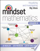 Mindset mathematics visualizing and investigating big ideas.
