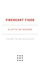 Fireheart tiger /