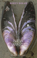 New wings : poems, 1977-2007 /