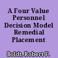 A Four Value Personnel Decision Model Remedial Placement /