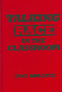 Talking race in the classroom /