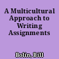 A Multicultural Approach to Writing Assignments