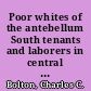 Poor whites of the antebellum South tenants and laborers in central North Carolina and northeast Mississippi /