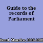 Guide to the records of Parliament