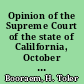 Opinion of the Supreme Court of the state of Calilfornia, October term, 1858
