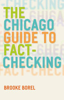 The Chicago guide to fact-checking /