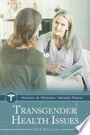 Transgender health issues /