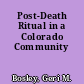 Post-Death Ritual in a Colorado Community