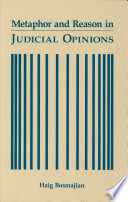 Metaphor and reason in judicial opinions /