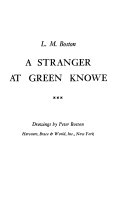 A stranger at Green Knowe /