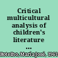 Critical multicultural analysis of children's literature : mirrors, windows, and doors /