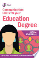 Communication skills for your education degree /