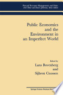 Public Economics and the Environment in an Imperfect World /