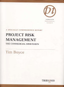 Project Risk Management : the Commercial Dimension.