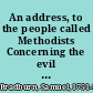 An address, to the people called Methodists Concerning the evil of encouraging the slave trade by Samuel Bradburn.