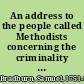 An address to the people called Methodists concerning the criminality of encouraging slavery /