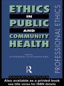 Ethics in Public and Community Health.