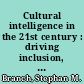 Cultural intelligence in the 21st century : driving inclusion, revenue and ESG /