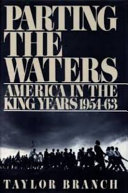 Parting the waters : America in the King years, 1954-63 /
