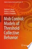 Mob control models of threshold collective behavior /