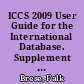 ICCS 2009 User Guide for the International Database. Supplement 4 : ICCS 2009 Sampling Stratification Information /