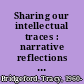 Sharing our intellectual traces : narrative reflections from administrators of professional, technical, and scientific communication programs /