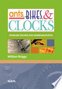 Ants, bikes, & clocks problem solving for undergraduates /