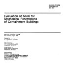 Evaluation of seals for mechanical penetrations of containment buildings /