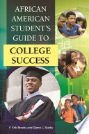 African American student's guide to college success /