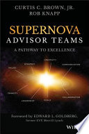 Supernova Advisor teams : a pathway to excellence /